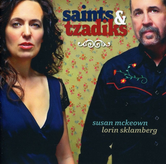 Lorin Sklamberg & Susan McKeown